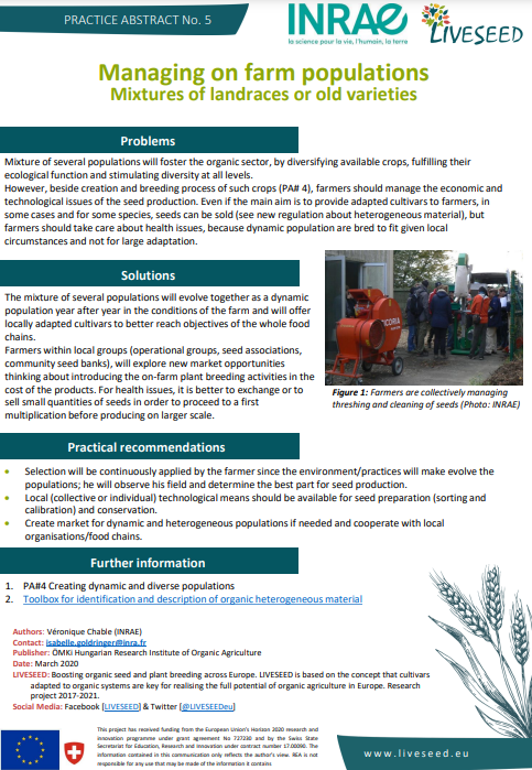 Managing on farm populations. Mixtures of landraces or old varieties (Liveseed Practice Abstract)
