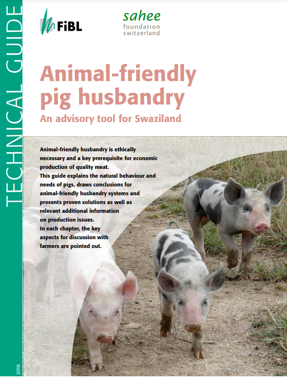 Animal-friendly pig husbandry: an advisory tool for Swaziland - Organic  Farm Knowledge