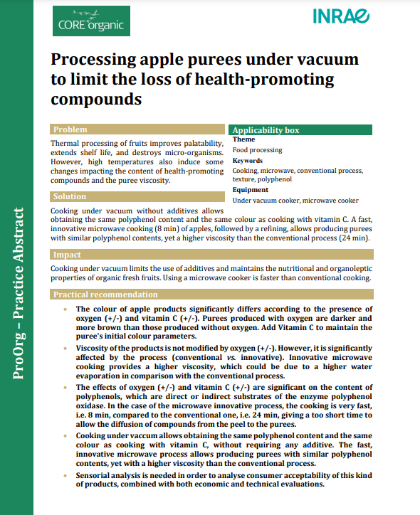 Processing apple purees under vacuum to limit the loss of health-promoting compounds (ProOrg Practice Abstract)