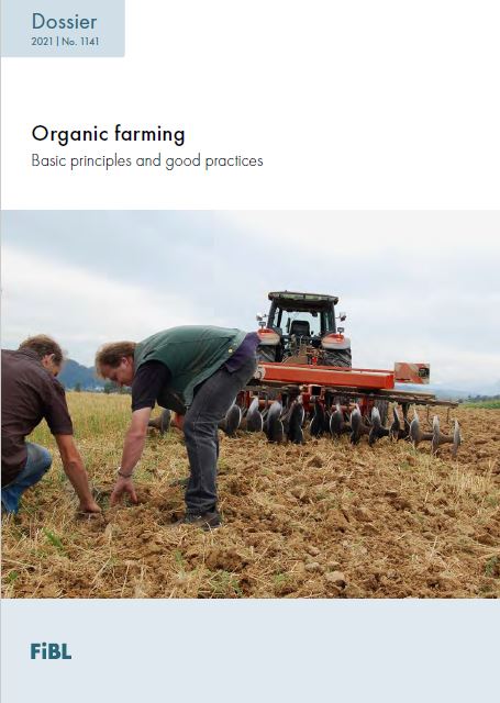 Organic farming: Basic principles and good practices