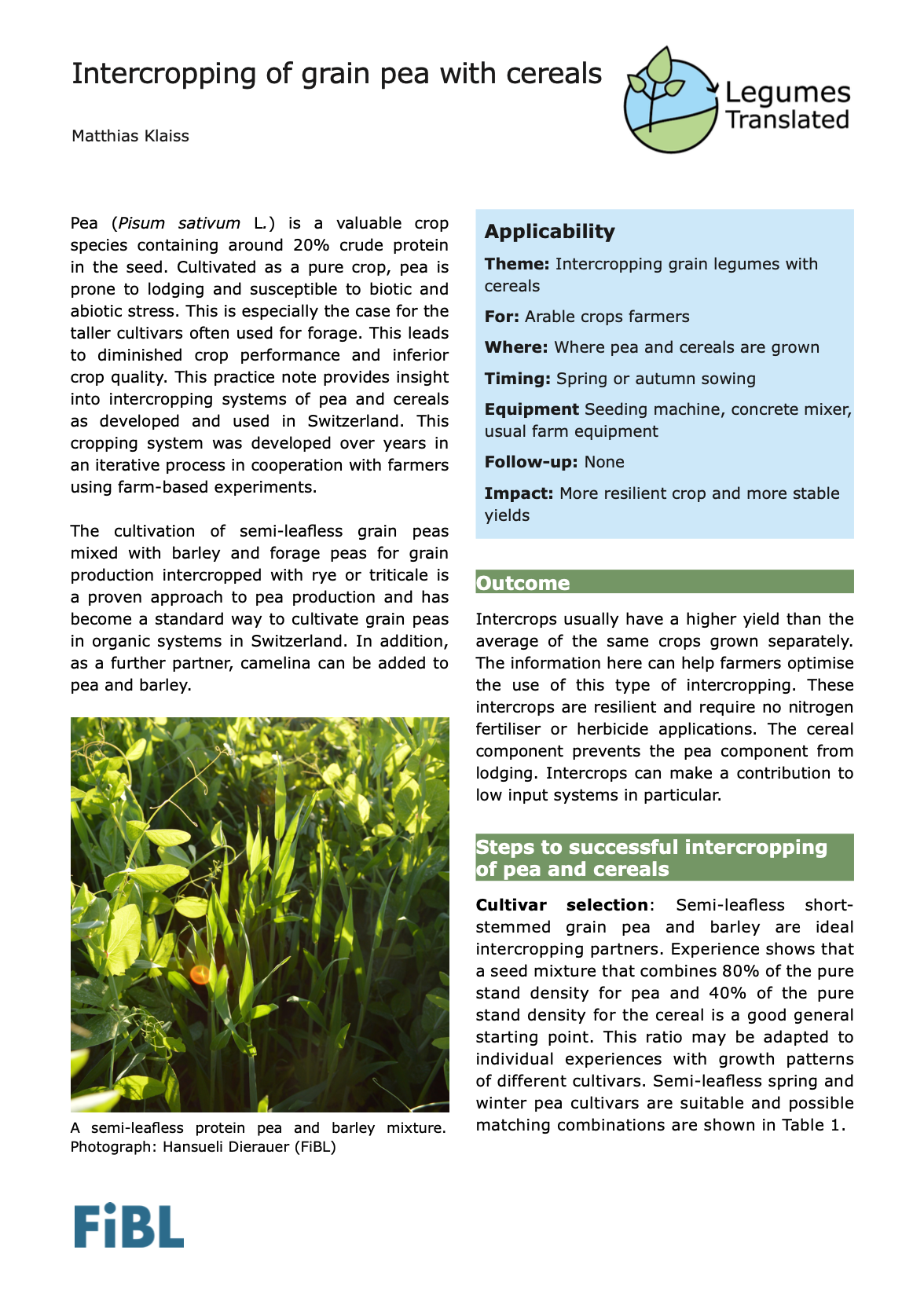 Intercropping of grain pea with cereals