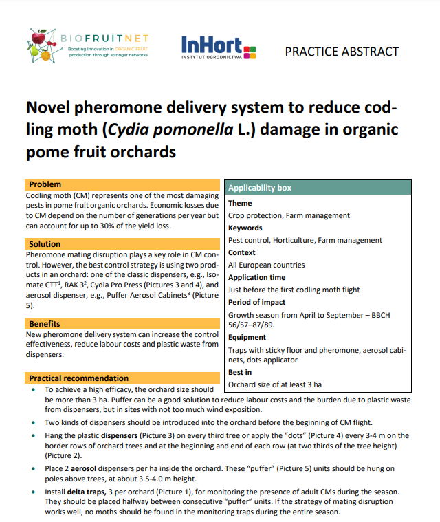 Jauna feromonu piegādes sistēma, lai samazinātu mencu kožu (Cydia pomonella L.) bojājumus bioloģiskajos sēklu augļu dārzos (BIOFRUITNET prakses kopsavilkums)