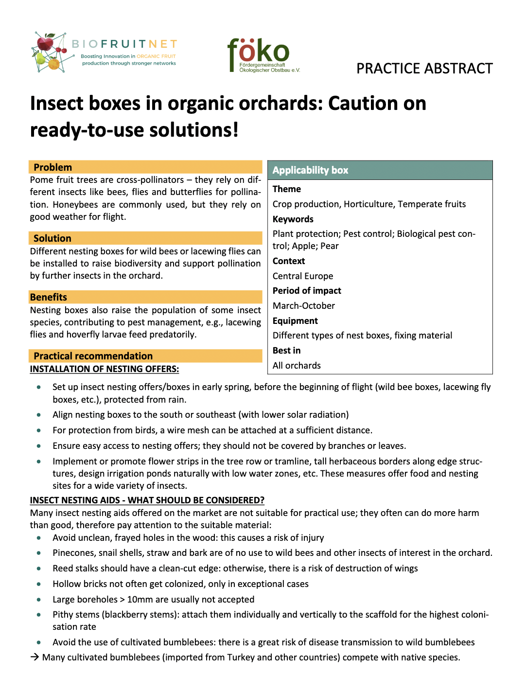 Kukaiņu kastes bioloģiskajos augļu dārzos: Uzmanību attiecībā uz lietošanai gataviem risinājumiem! (BIOFRUITNET prakses kopsavilkums)